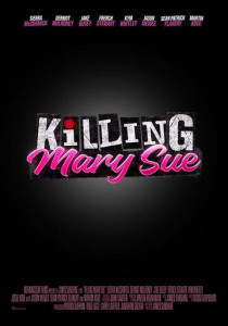 Убить Мэри Сью (2025)